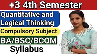 Quantitative And Logical Thinking  Compulsory Subject  BABSCBCOM  Odisha  For 3 4th Semester [upl. by Nomead480]