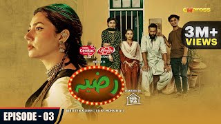 RAZIA · Episode 03 English Subtitles  Mahira Khan  Momal Sheikh  Mohib Mirza  Express TV [upl. by Ettenawtna]