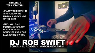 DJ Rob Swift  Articulate Your Scratches  WATCH AND LEARN [upl. by Bolger64]