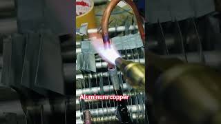 Copper to Aluminium brazing very easy trick [upl. by Elvina]