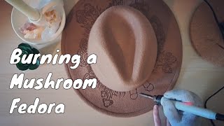 Hand Burned Fedora Hat [upl. by Adnal]