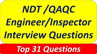 ASNT NDT Level II QAQC Inspector Interview Questions and Answers [upl. by Jem]