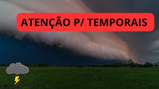 ATENÇÃO Chuva forte e risco de temporais no RS [upl. by Kavanagh]