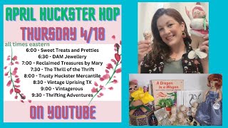 April Huckster Hop SALE [upl. by Jennine279]