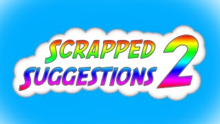 Scrapped Suggestions 2  Minecraft [upl. by Merlin]