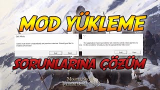 Bannerlord Mod Yükleme Sorunu Çözümü  Bannerlord Safe Mod Hatası The Application Faced a Problem [upl. by Concoff]