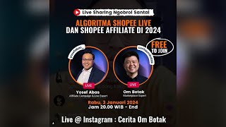 ALGORITMA SHOPEE LIVE amp AFFILIATE TERBARU 2024 [upl. by Schultz]