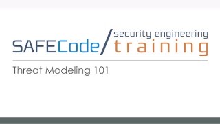 Threat Modeling 101 SAFECode On Demand Training Course [upl. by Clarine]