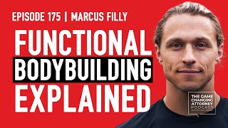 Functional Bodybuilding How It Started amp The Health Benefits  Marcus Filly [upl. by Nwadal]