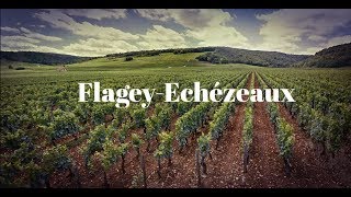 Flagey Echezeaux [upl. by Netsoj]