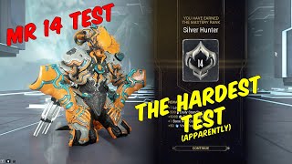 Super HardPause Warframe Mastery Rank 14 Test [upl. by Simara177]