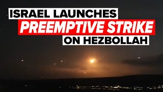 LIVE Israel Launches Preemptive Strike on Hezbollah before major missile barrage [upl. by Rundgren]