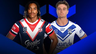 NRL 2024  Roosters v Bulldogs Round 16  Match Preview [upl. by Nyvek814]