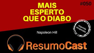 Mais Esperto Que o Diabo  Napoleon Hill  T2050 [upl. by Blum]