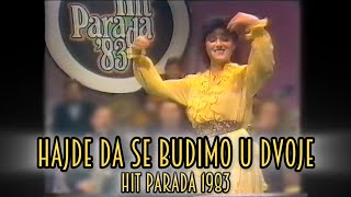 Vera Matovic  Hajde da se budimo u dvoje Hit parada 1983 [upl. by Fesoj]