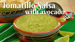 ROASTED TOMATILLO SALSA WITH AVOCADO Easy and Delicious Recipe for the Best Tomatillo Salsa [upl. by Itoyj]