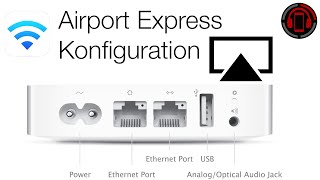 Airport Express einrichten amp AirPlay Audio Setup Tutorial DeutschGerman [upl. by Atsirhcal]