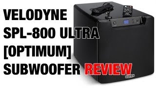 Velodyne SPL800 Ultra  Optimum8  Subwoofer Review [upl. by Trembly316]