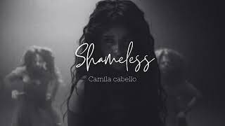 Shameless  Camila Cabello   slowed  reverb [upl. by Ferriter596]