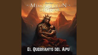 El Quebranto del Apu Power Metal [upl. by Dublin804]