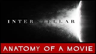 Interstellar Christopher Nolan  Matthew McConaughey  Anatomy of a Movie [upl. by Nadbus984]