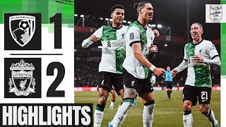 HIGHLIGHTS Gakpo goal amp Nunez STUNNER in Carabao Cup  Bournemouth 12 Liverpool [upl. by Yuma]