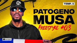 PATOGENO MUSA ❌ DJ SCUFF  FREESTYLE 03 TEMP5 [upl. by Garvy]