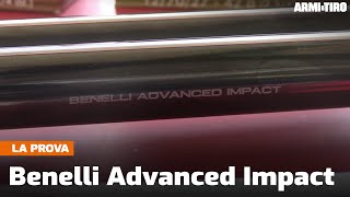 Benelli Advanced impact la rivoluzione della canna liscia  La prova [upl. by Eerac76]