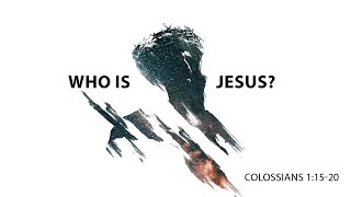 Who is Jesus [upl. by Beverlie27]