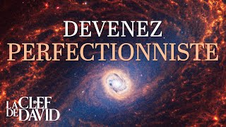 Devenez perfectionniste La Clef de David avec Gerald Flurry [upl. by Sardella]