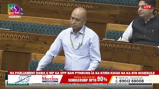 HA PARLIAMENT DAWA U MP KA VPP BAN PYNRUNG ĪA KA KTIEN KHASI HA KA 8TH SCHEDULE [upl. by Happy47]