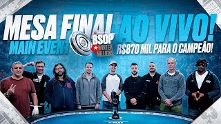 MESA FINAL MAIN EVENT BSOP WINTER MILLIONS  R 870 MIL PARA O CAMPEÃO 🏆 [upl. by Elata17]