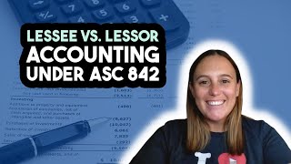 Lessee vs Lessor Accounting Under ASC 842 [upl. by Caraviello]