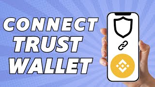 How To Connect Trust Wallet To Binance Smart Chain Fast [upl. by Alram682]