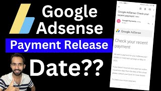 Google Adsense Payment Release Date  Google Adsense Ka Payment Kab Aata Hai [upl. by Ameekahs]