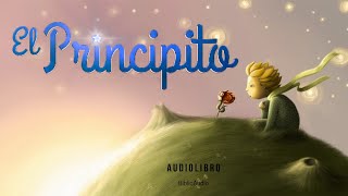 🤴🏼 EL PRINCIPITO 🦊 SaintExupéry audiolibro completo [upl. by Hamilah]