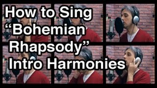 How to Sing Bohemian Rhapsody Harmony Queen  Galeazzo Frudua [upl. by Ikila]