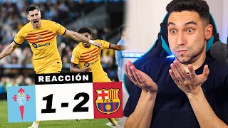 REACCIONANDO al Celta de Vigo vs Barcelona 12 PENALTI en el DESCUENTO [upl. by Moyers]