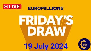 The National lottery Euromillions Draw Live Results Form Friday 19 July 2024 euromillionslive [upl. by Trefor]