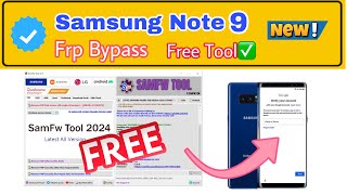 Samsung Galaxy Note 9 FRP Bypass samFw tool Android 910 [upl. by Miharbi614]