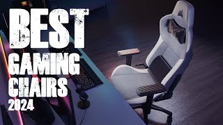 Top 10 BEST GAMING CHAIRS 2023  2024 [upl. by Cianca101]