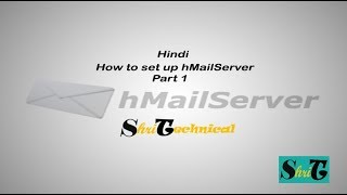 How to Install and configure hMailServer Part 1 In Hindi  Hmailserver  setup Hmailserver [upl. by Balcke]