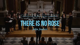 There is no rose  John Joubert [upl. by Blau]