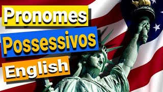 Pronomes possessivos em ingles  AULA 24  Curso de ingles completo [upl. by Milzie710]