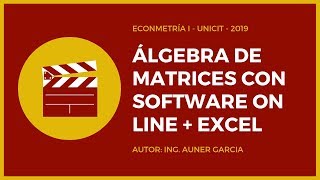 OPERACIONES CON MATRICES  ECONOMETRÍA 1 [upl. by Airemahs229]