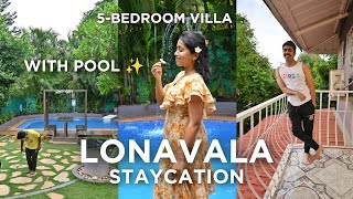 ATRIO 5Bedroom POOL VILLA LONAVALA STAYCATION All Details 😍🏡 Anagha Mirgal  Budget Travel vlog [upl. by Silva822]