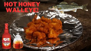 How To Make HOT HONEY WALLEYE Hot Honey Walleye Toss [upl. by Austreng]