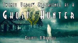 Twenty Years Experience as a Ghost Hunter Full Audiobook by Elliott ODonnell [upl. by Hannus]