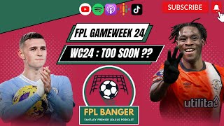 FPL Banger GW24 Preview  WILDCARD GW24 and TRIPLE LUTON   FANTASY PREMIER LEAGUE [upl. by Rafaj]