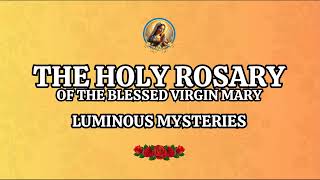 Rosary Today  Luminous Mysteries  Rosary of the Day  Let Us Pray The Holy Rosary [upl. by Heyra]